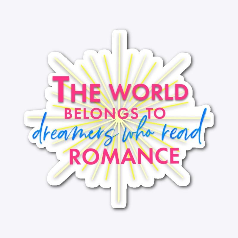 The World Belongs to Romance